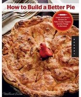 How To Build A Better Pie