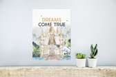 Poster Dreams come true - Spreuken - Quotes - Kinderen - Kids - Baby - 30x40 cm - Poster Babykamer