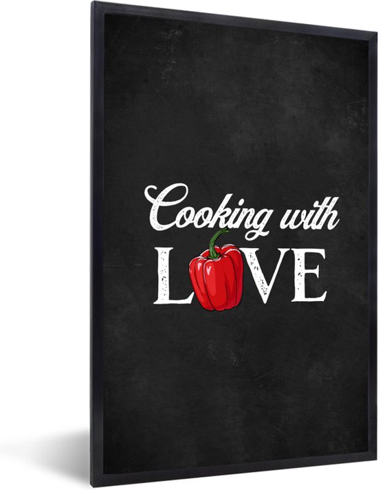Fotolijst incl. Poster - Tekst - Koken - Keuken - Paprika - Cooking with love - Liefde voor koken - Spreuken - 60x90 cm - Posterlijst