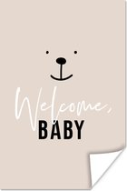 Poster Spreuken - Welcome baby - Quotes - Baby - Kids - Kinderen - 120x180 cm XXL - Poster Babykamer