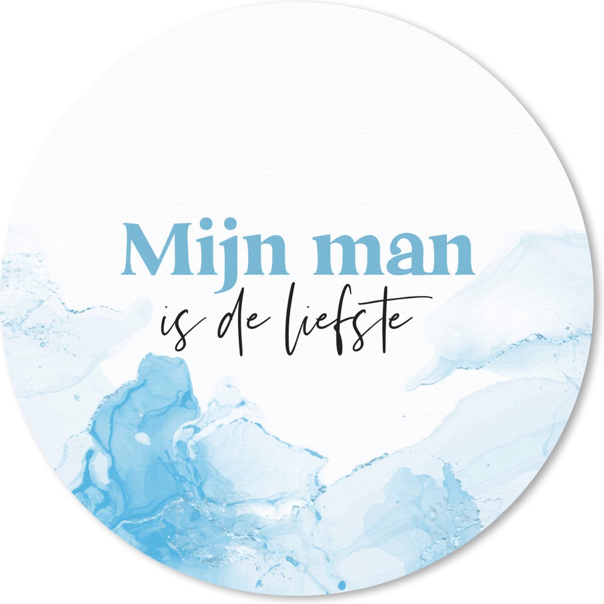 Muismat rond 40x40 cm - Mousepad Man - Quote - Mijn man is de liefste - Ronde muismatten