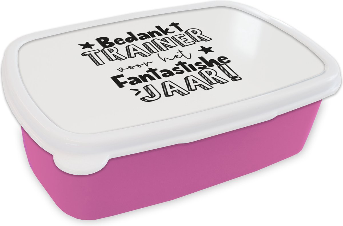 Broodtrommel Roze - Lunchbox - Brooddoos - Quote - Bedankt - Trainer - 18x12x6 cm - Kinderen - Meisje