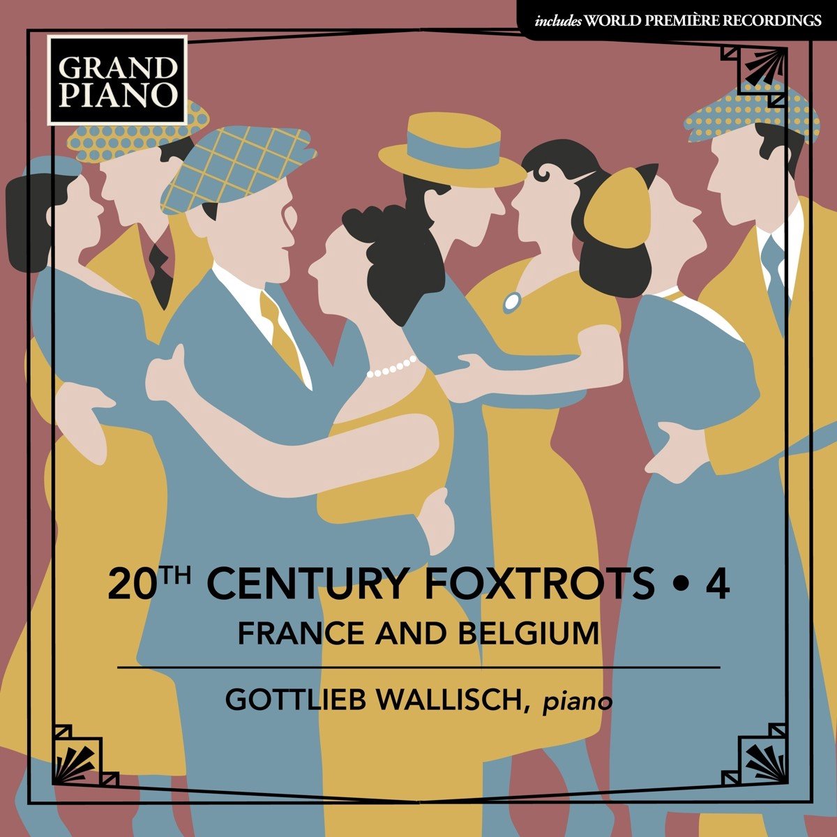 Gottlieb Wallisch - 20th Century Foxtrots . 4 France And Belgium (CD)