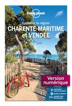Charente-maritime et Vendée - Explorer la région 4ed