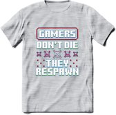 Gamers don't die pixel T-shirt | Gaming kleding | Grappig game verjaardag cadeau shirt Heren – Dames – Unisex | - Licht Grijs - Gemaleerd - L