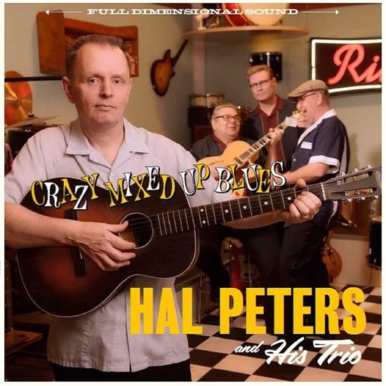 Hal Peters & His Trio - Crazed Mixed Up Blues (LP)