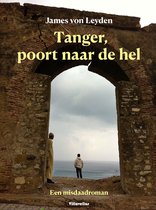 Tanger, poort naar de hel