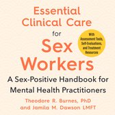 Essential Clinical Care for Sex Workers