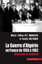 La Guerre d'Algérie en France de 1956 à 1962
