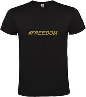 Zwart  T shirt met  print van "# FREEDOM " print Goud size S