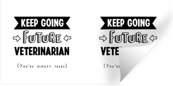 Muurstickers - Sticker Folie - Dieren - Dierenarts - Quote - Student - 80x40 cm - Plakfolie - Muurstickers Kinderkamer - Zelfklevend Behang - Zelfklevend behangpapier - Stickerfolie