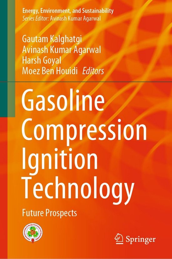 Energy, Environment, and Sustainability Gasoline Compression Ignition