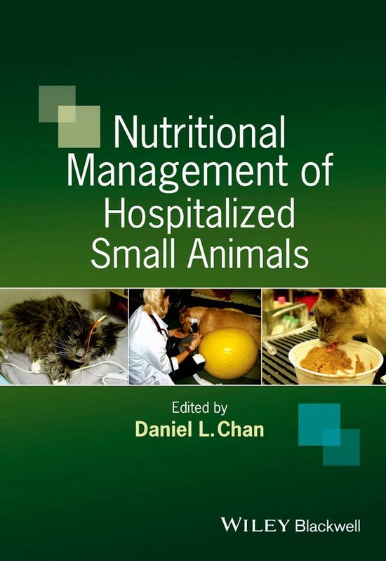 Nutritional Management of Hospitalized Small Animals (ebook), Daniel