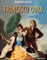Inspiring Artists - Francisco Goya