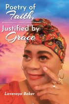 Poetry of Faith, Justified by Grace