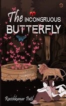 The Incongruous Butterfly