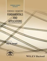 Forensic Science in Focus - Forensic Chemistry