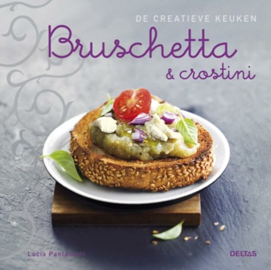 Cover van het boek 'Bruschetta en crostini'