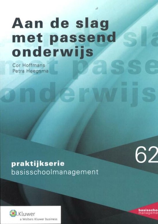 Praktijkserie BasisschoolManagement 62 - Aan de slag met pas ... - cover