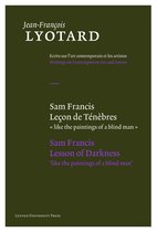Sam Francis, Lecon de Tenebres / Sam Francis, Lesson of Darkness