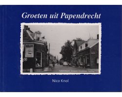 Groeten uit Papendrecht