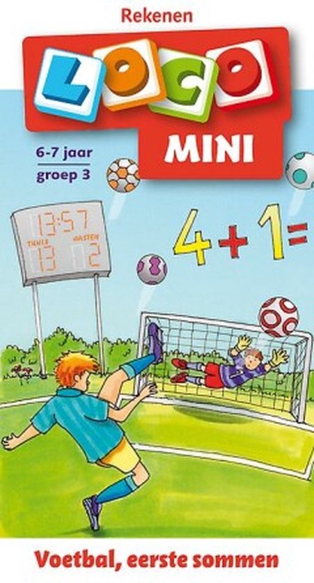 abces Mars Boek Loco mini Rekenen Voetbal, eerste sommen 6-7 jaar groep 3, Christiane  Wagner |... | bol.com