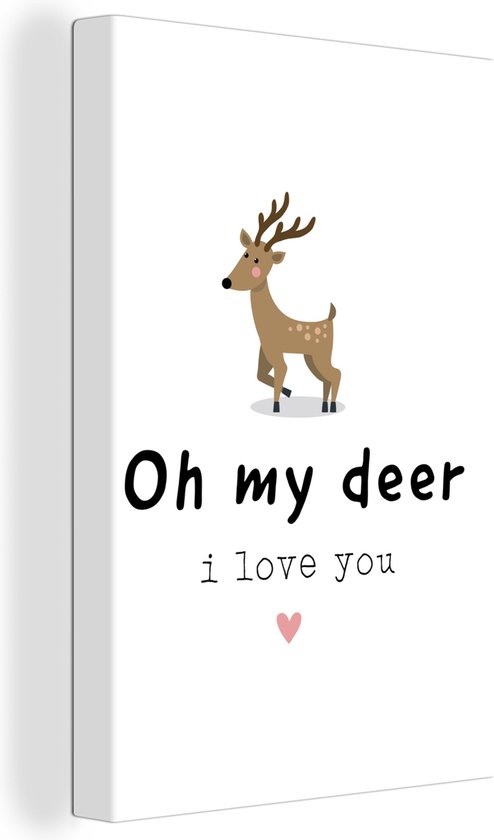 Schitterend geschenk voor geliefde - Oh my deer wit canvas Canvas