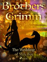 Grimm's Fairy Tales 38 - The Wedding of Mrs. Fox