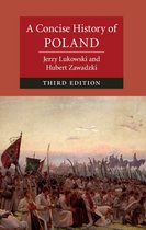Cambridge Concise Histories - A Concise History of Poland