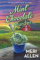 Ice Cream Shop Mysteries 2 - Mint Chocolate Murder