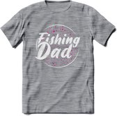 Fishing Dad - Vissen T-Shirt | Roze | Grappig Verjaardag Vis Hobby Cadeau Shirt | Dames - Heren - Unisex | Tshirt Hengelsport Kleding Kado - Donker Grijs - Gemaleerd - XL