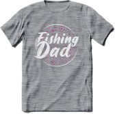 Fishing Dad - Vissen T-Shirt | Roze | Grappig Verjaardag Vis Hobby Cadeau Shirt | Dames - Heren - Unisex | Tshirt Hengelsport Kleding Kado - Donker Grijs - Gemaleerd - XXL