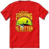 A Bad Day Fishing - Vissen T-Shirt | Groen | Grappig Verjaardag Vis Hobby Cadeau Shirt | Dames - Heren - Unisex | Tshirt Hengelsport Kleding Kado - Rood - M