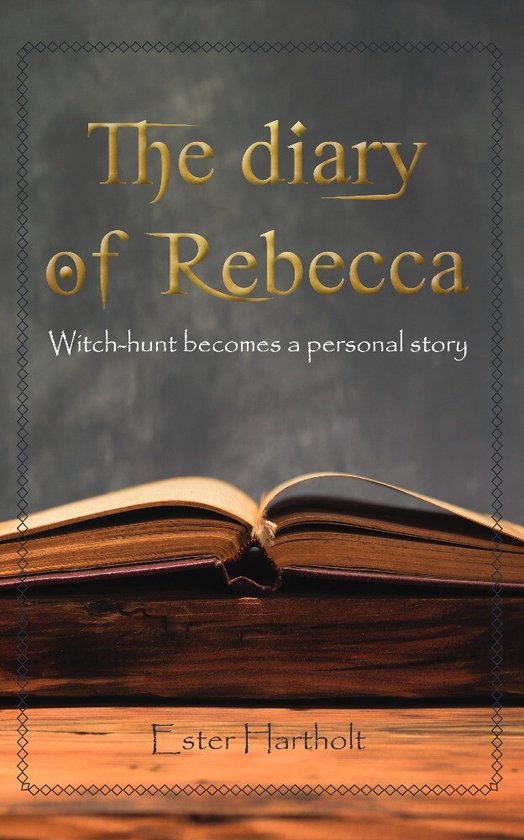 The diary of Rebecca