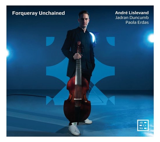 André Lislevand, Jadran Duncumb & Paola Erdas - Forqueray Unchained (CD)