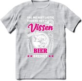 Val Me Niet Lastig Tijdens Het Vissen T-Shirt | Roze | Grappig Verjaardag Vis Hobby Cadeau Shirt | Dames - Heren - Unisex | Tshirt Hengelsport Kleding Kado - Licht Grijs - Gemaleer