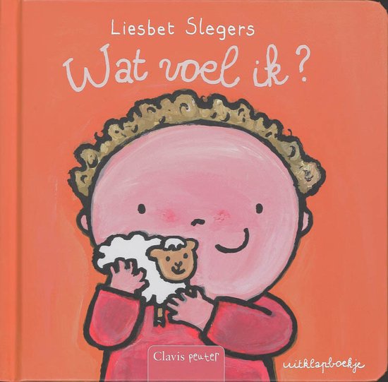 Cover van het boek 'Wat voel ik ?' van Liesbet Slegers