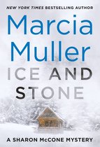 A Sharon McCone Mystery 35 - Ice and Stone