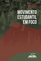 Movimentos Sociais 2 - Movimento estudantil em foco