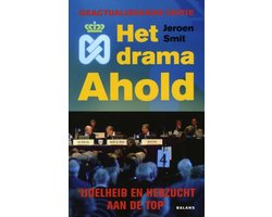 Het drama Ahold