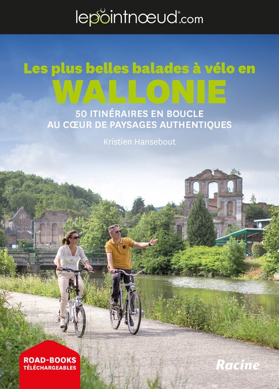 Cover van 'Les plus belles balades à vélo en Wallonie'. Man en vrouw fietsen langs een kanaal, met ruïnes op de achtergrond.
