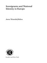 Routledge Advances in Sociology - Immigrants and National Identity in Europe