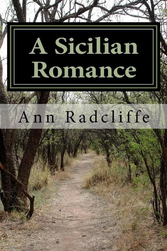A Sicilian Romance (ebook), Ann Ward Radcliffe 9788829583706 Boeken A Sicilian Romance (ebook), Ann Ward Radcliffe 9788829583706 Boeken