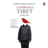 A Childhood in Tibet