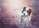 Pawshoot handboek in de hondenfotografie
