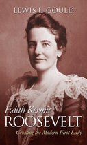 Modern First Ladies - Edith Kermit Roosevelt