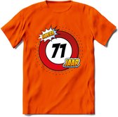 71 Jaar Hoera Verkeersbord T-Shirt | Grappig Verjaardag Cadeau | Dames - Heren | - Oranje - XL