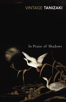 Vintage Classics In Praise Of Shadow