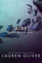 Delirium Story 4 - Alex
