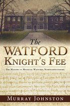 The Watford Knight's Fee